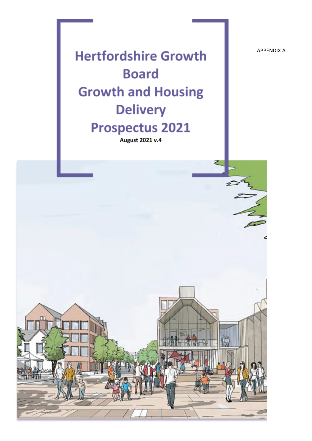 Hertfordshire Growth Board Growth and Housing Delivery Prospectus