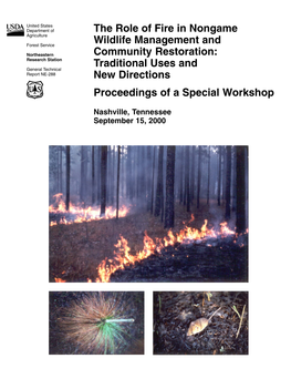 The Role of Fire in Nongame Wildlife Management and Community Restoration: Traditional Uses and New Directions Proceedings of a Special Workshop