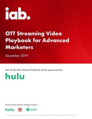 OTT Streaming Video Playbook for Advanced Marketers