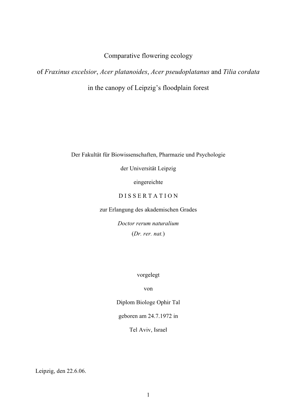 Comparative Flowering Ecology of Fraxinus Excelsior, Acer