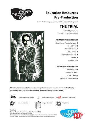 THE TRIAL Adapted by Louise Fox from the Novel by Franz Kafka