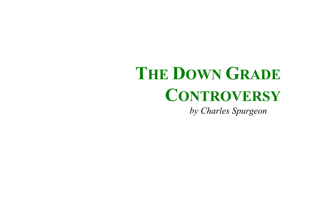 DOWN GRADE CONTROVERSY by Charles Spurgeon