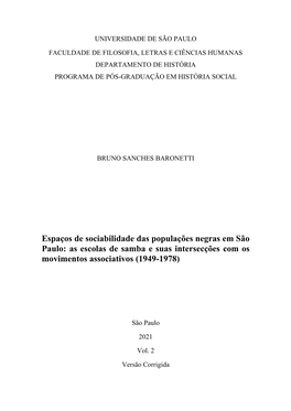 Espaços De Sociabilidade Das Populações Negras Em São Paulo: As Escolas De Samba E Suas Intersecções Com Os Movimentos Associativos (1949-1978)