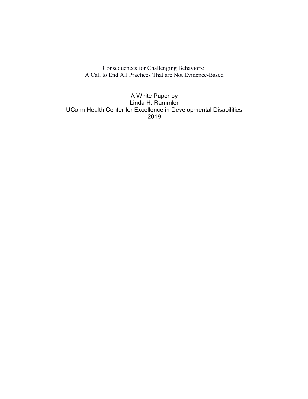 Consequences for Challenging Behaviors: a Call to End All Practices That Are Not Evidence-Based