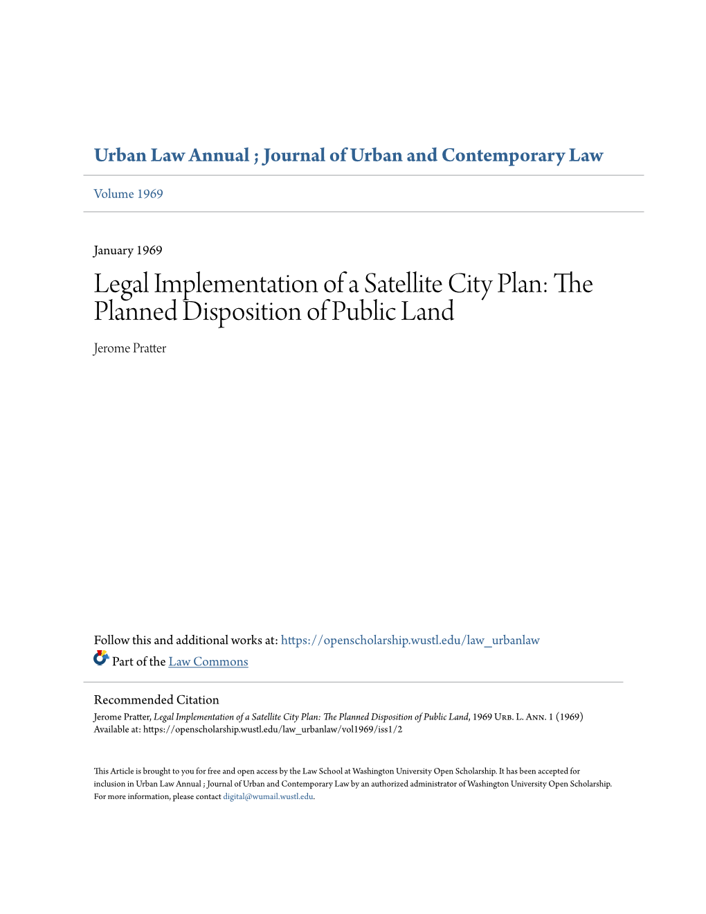 Legal Implementation of a Satellite City Plan: the Planned Disposition of Public Land Jerome Pratter