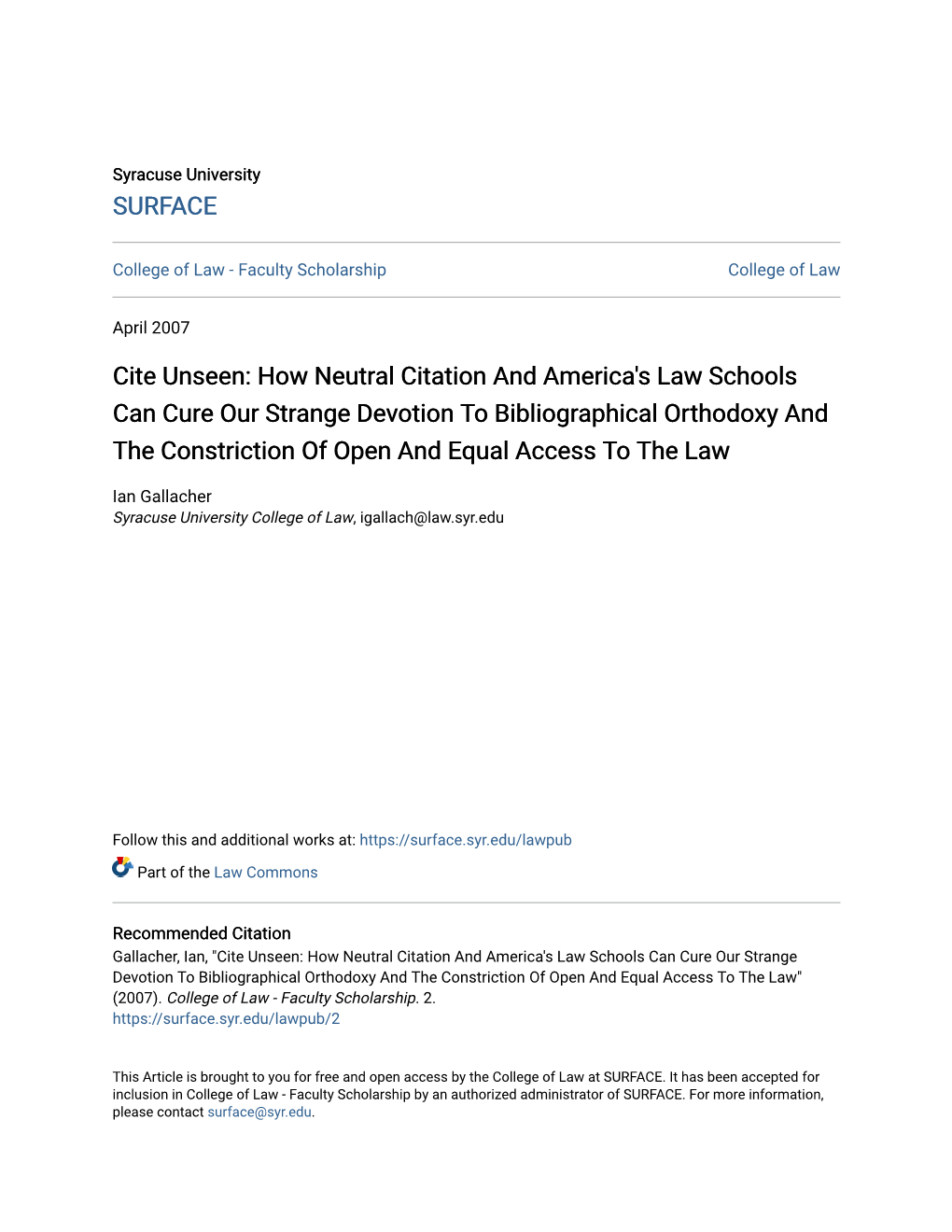 Cite Unseen: How Neutral Citation and America's Law Schools Can