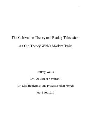The Cultivation Theory and Reality Television