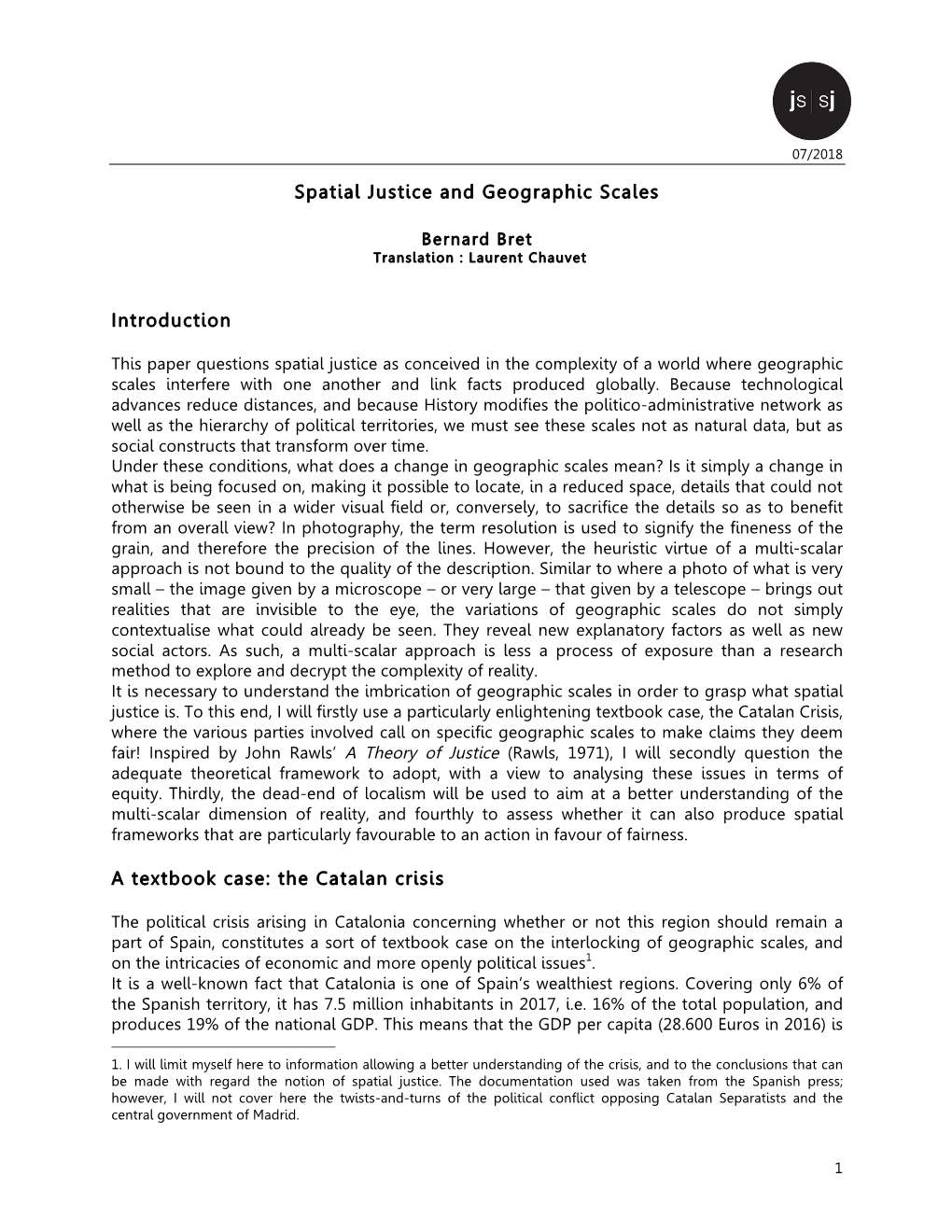 Spatial Justice and Geographic Scales Introduction a Textbook Case