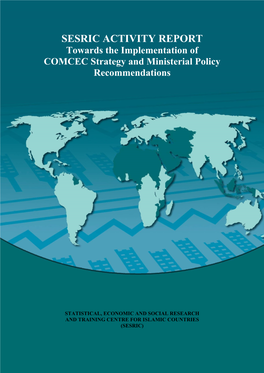 SESRIC ACTIVITY REPORT Towards the Implementation of COMCEC Strategy and Ministerial Policy Recommendations