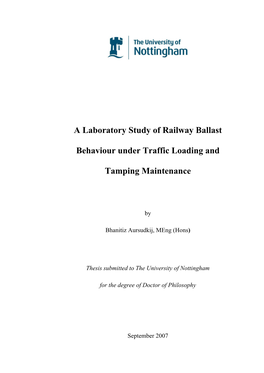 A Laboratory Study of Railway Ballast Behaviour Under Traffic Loading