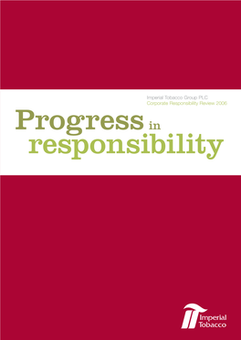 Corporate Responsibility Review 2006 Progress in Responsibility Highlights 2006