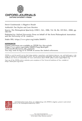 Strict Conditionals: a Negative Result Author(S): Jan Heylen and Leon Horsten Source: the Philosophical Quarterly (1950-) , Oct., 2006, Vol