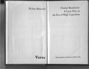 Charles Baudelaire: Walter Benj Amin a Lyric Poet in the Era of High Capitalism