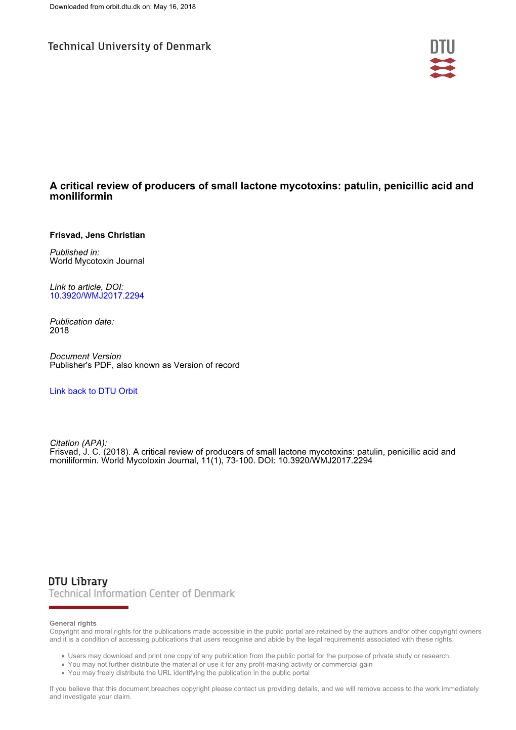 Patulin, Penicillic Acid and Moniliformin