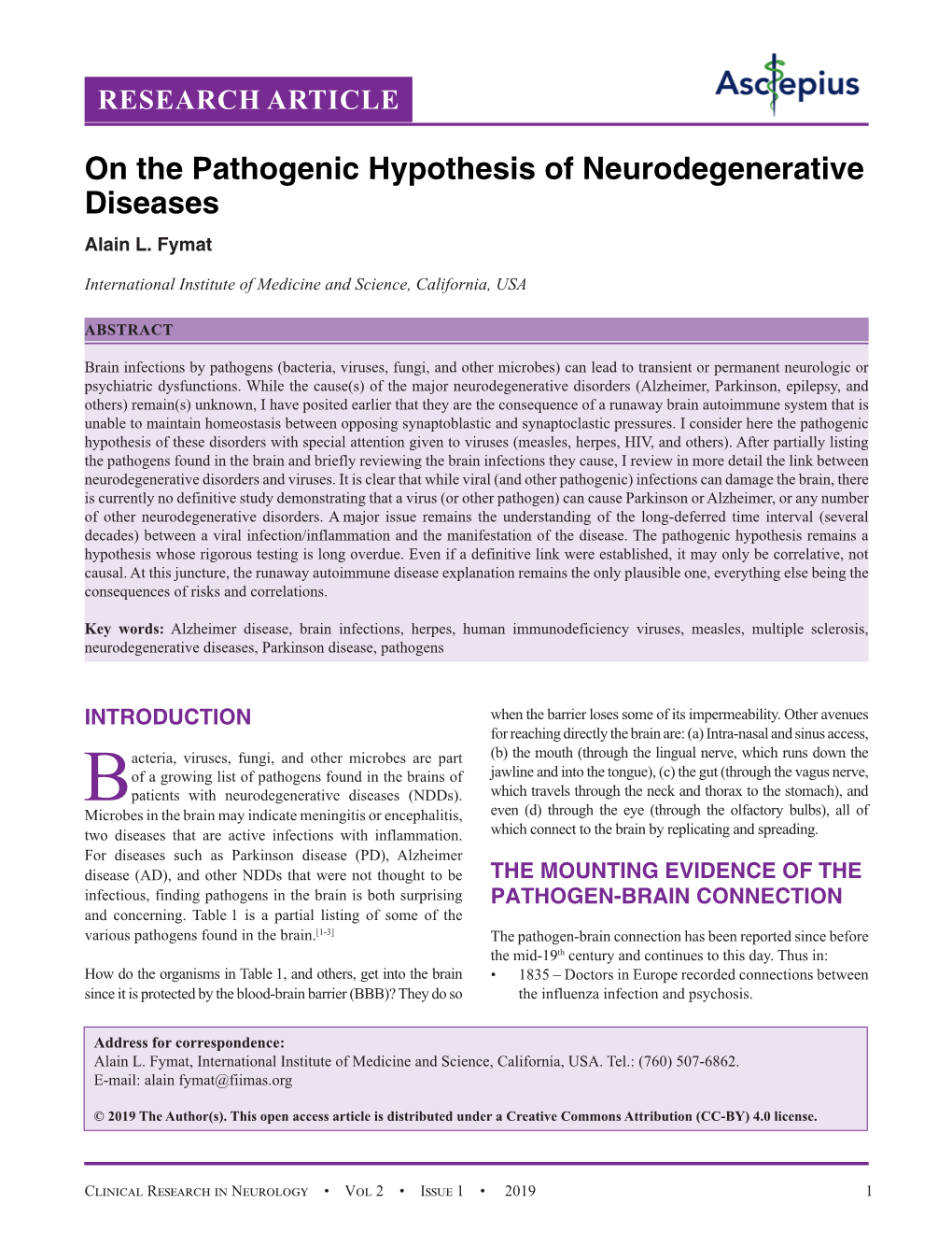 On the Pathogenic Hypothesis of Neurodegenerative Diseases Alain L