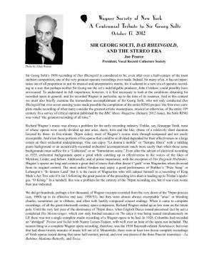 Wagner Society of New York a Centennial Tribute to Sir Georg Solti October 17, 2012