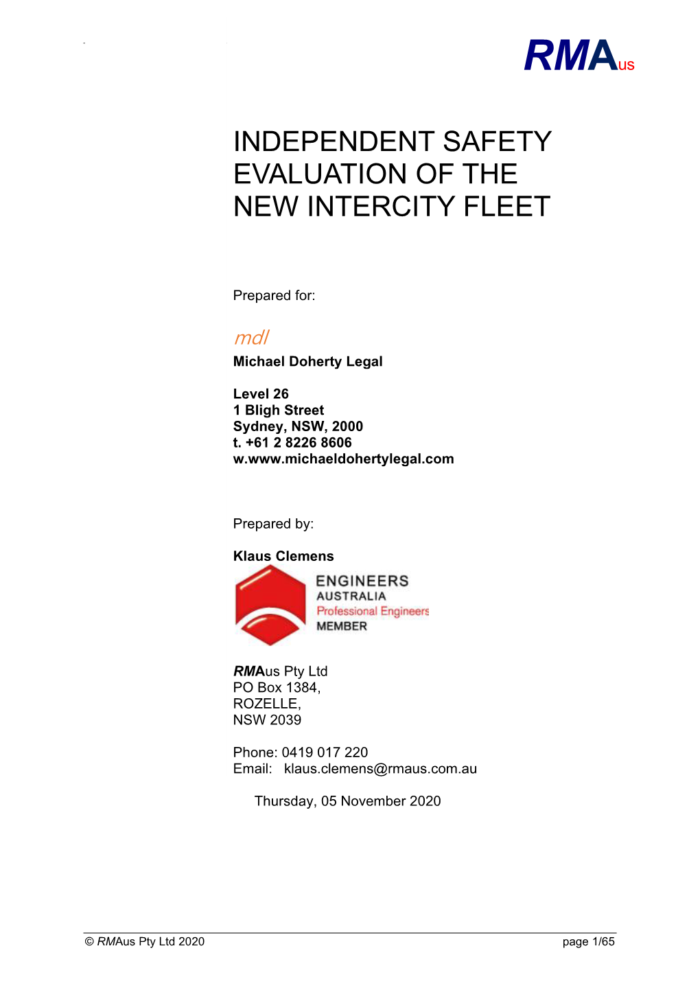 Independent Safety Evaluation of the New Intercity Fleet