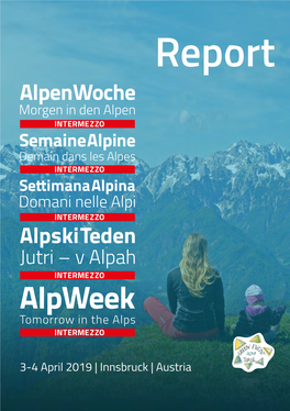 Report on the Alpweek Intermezzo 2019