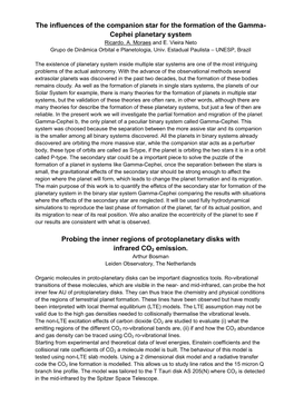 The Influences of the Companion Star for the Formation of the Gamma- Cephei Planetary System Ricardo