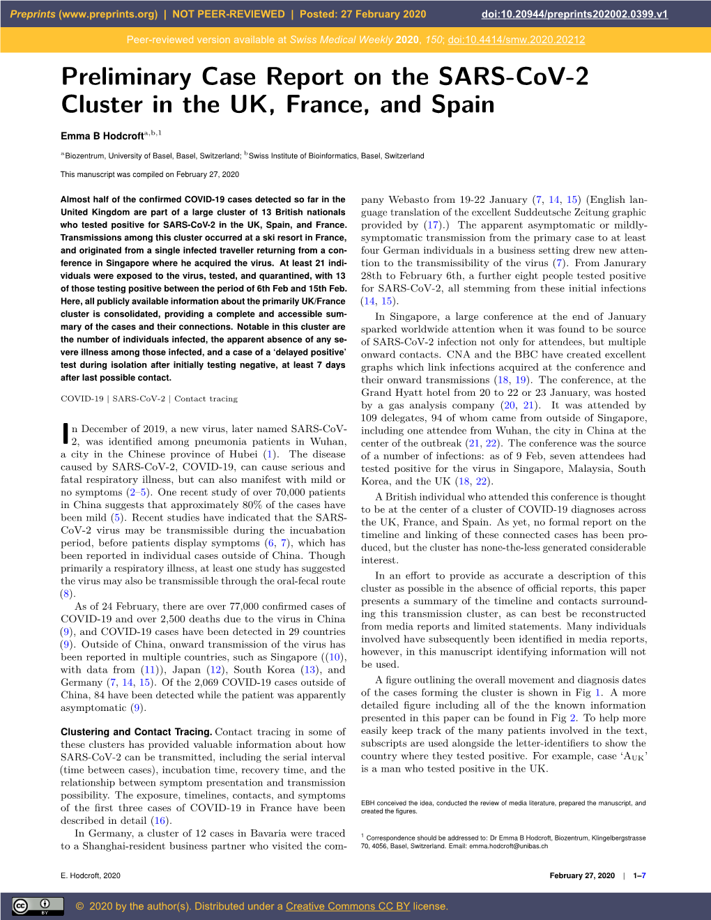 Preliminary Case Report on the SARS-Cov-2 Cluster in the UK, France, and Spain