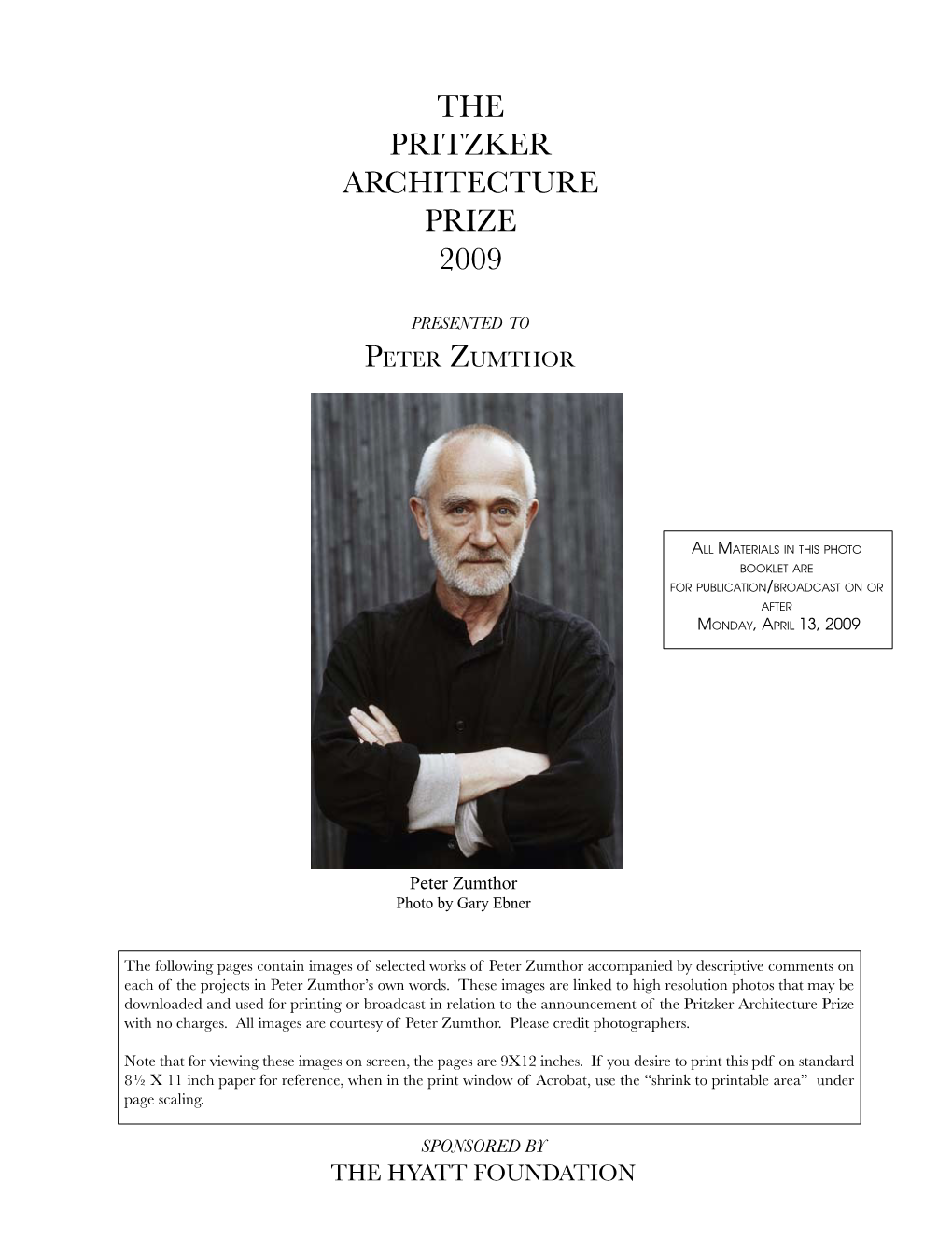 The Pritzker Architecture Prize 2009