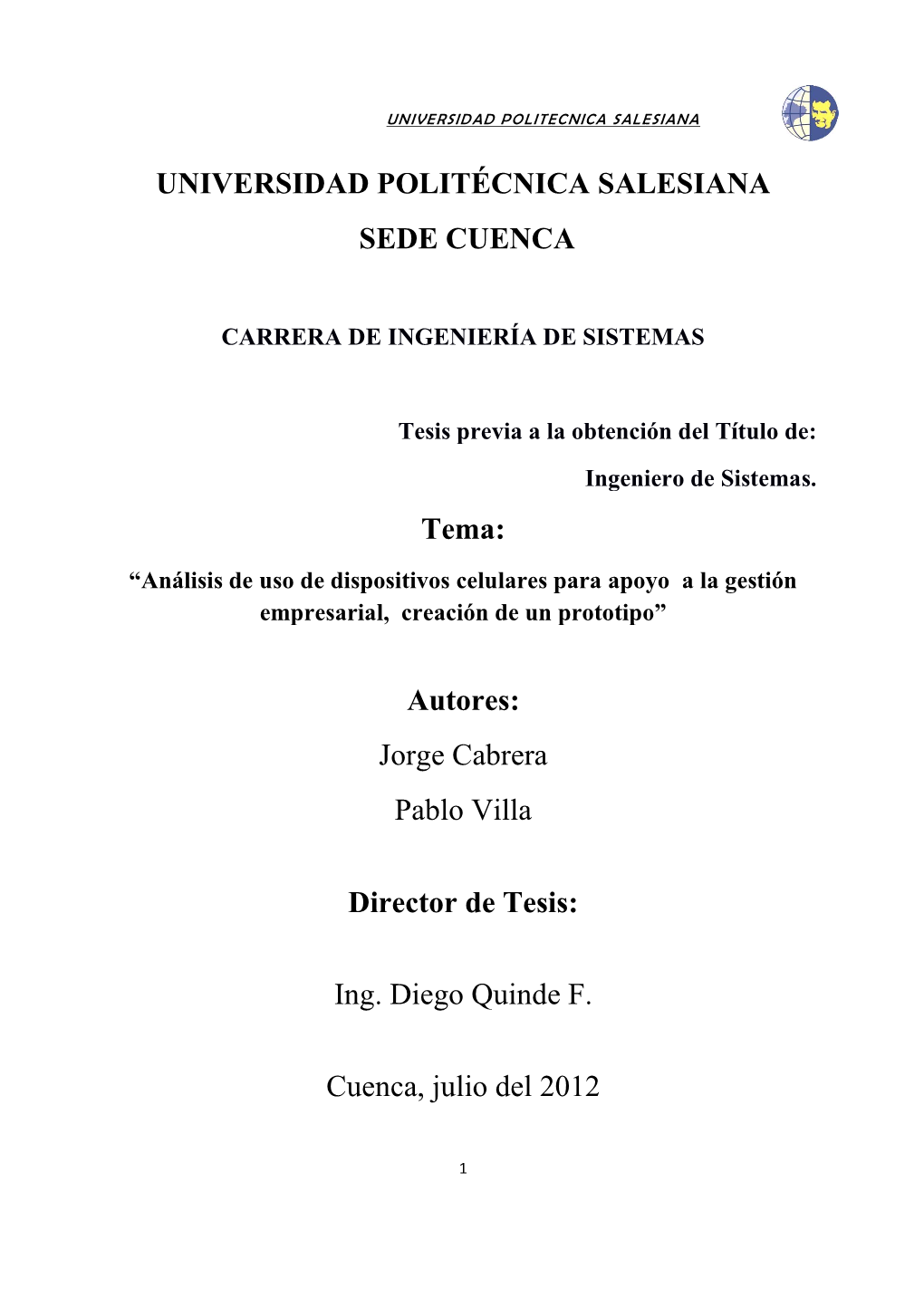 Análisis De Uso De Dispositivos Celulares Para Apoyo a La Gestión Empresarial, Creación De Un Prototipo”