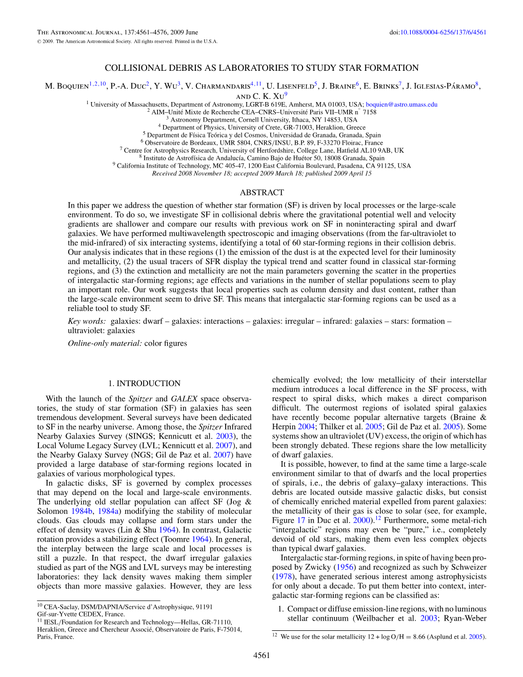 Collisional Debris As Laboratories to Study Star Formation