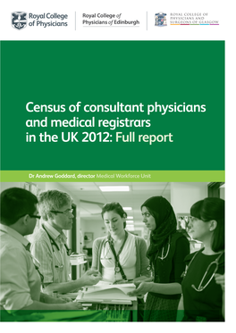 2012 Census of Consultant Physicians and Medical Registrars