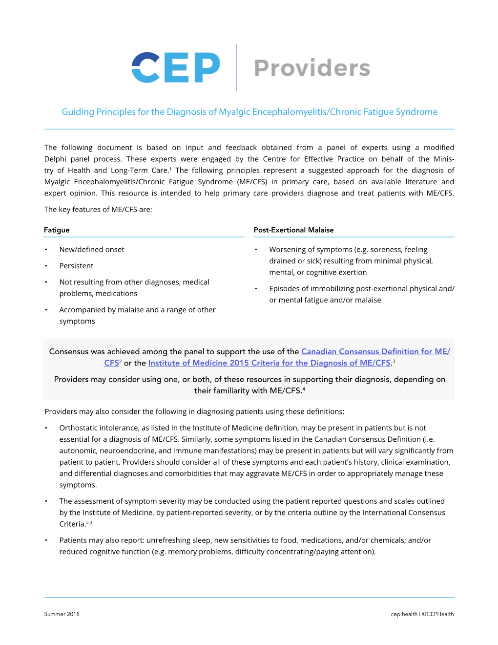 Guiding Principles for the Diagnosis of Myalgic Encephalomyelitis/Chronic Fatigue Syndrome