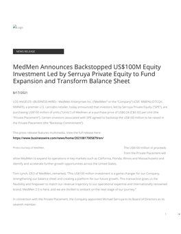 Medmen Announces Backstopped US$100M Equity Investment Led by Serruya Private Equity to Fund Expansion and Transform Balance Sheet