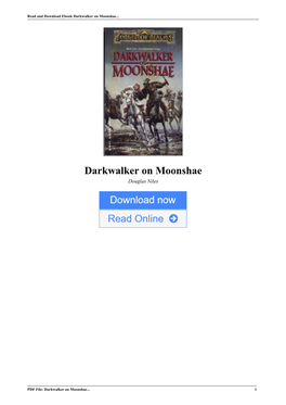 Darkwalker on Moonshae by Douglas Niles Was a Tremendous Book – at Least, That’S What I Thought When I Read It – Several Times – As a Teenager