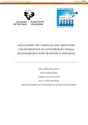 Challenging the Coming-Of-Age: Similitudes and Divergences of Contemporary Female Bildungsroman with Traditional Instances