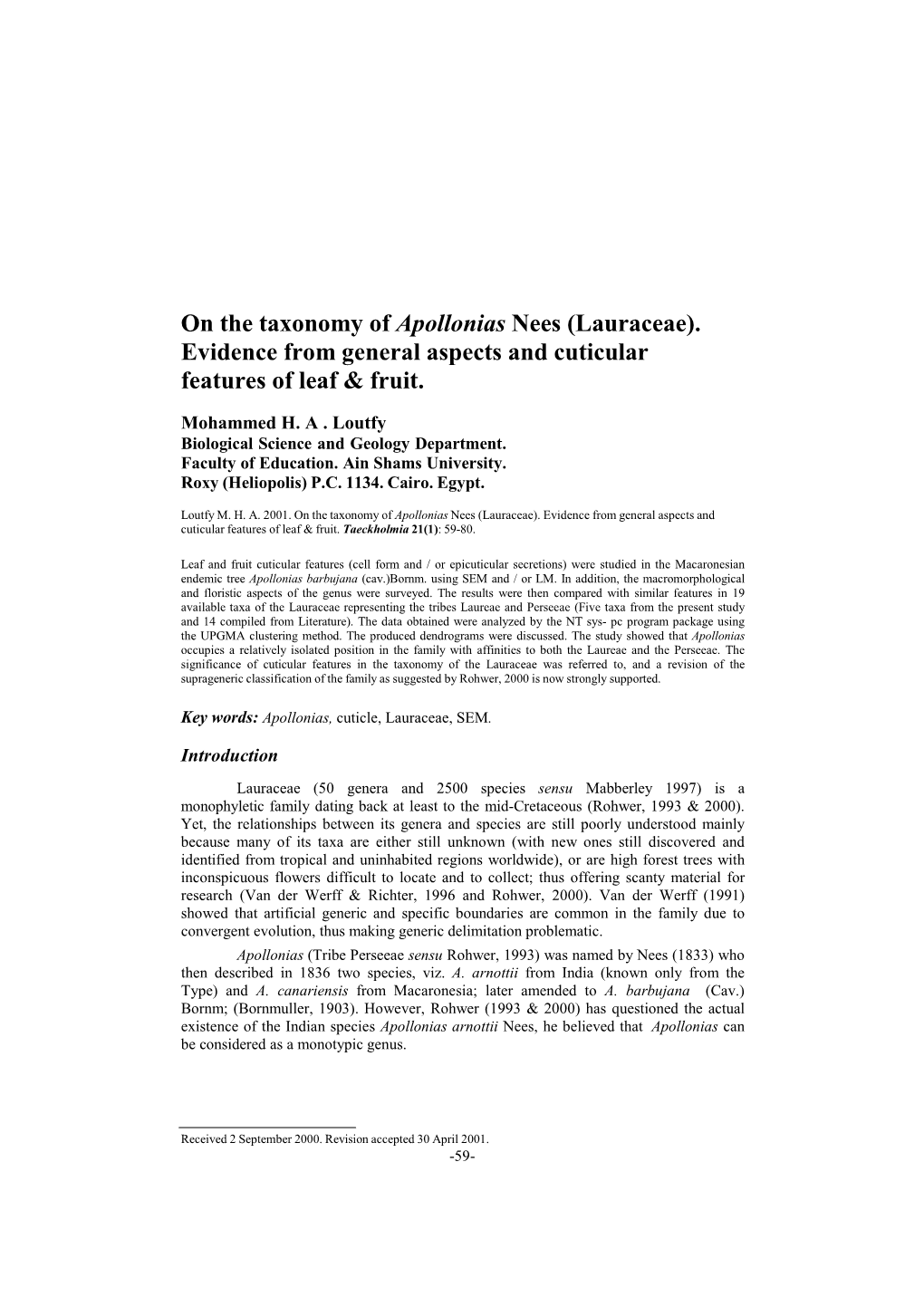 On the Taxonomy of Apollonias Nees (Lauraceae). Evidence from General Aspects and Cuticular Features of Leaf & Fruit