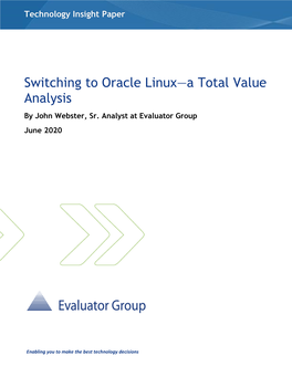 Switching to Oracle Linux – a Total Value Analysis 1