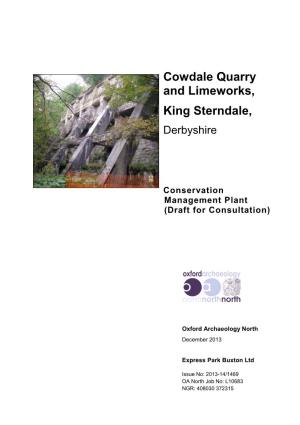 Cowdale Quarry and Limeworks, King Sterndale, Derbyshire