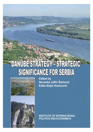 Danube Strategy – Strategic Significance for Serbia