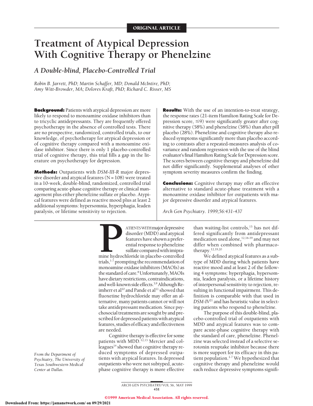 Treatment of Atypical Depression with Cognitive Therapy Or Phenelzine a Double-Blind, Placebo-Controlled Trial