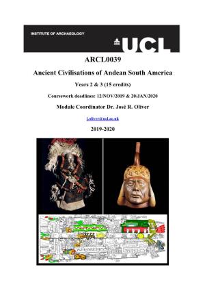 ARCL0039 Ancient Civilisations of Andean South America