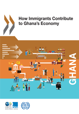 How Immigrants Contribute to Ghana's Economy