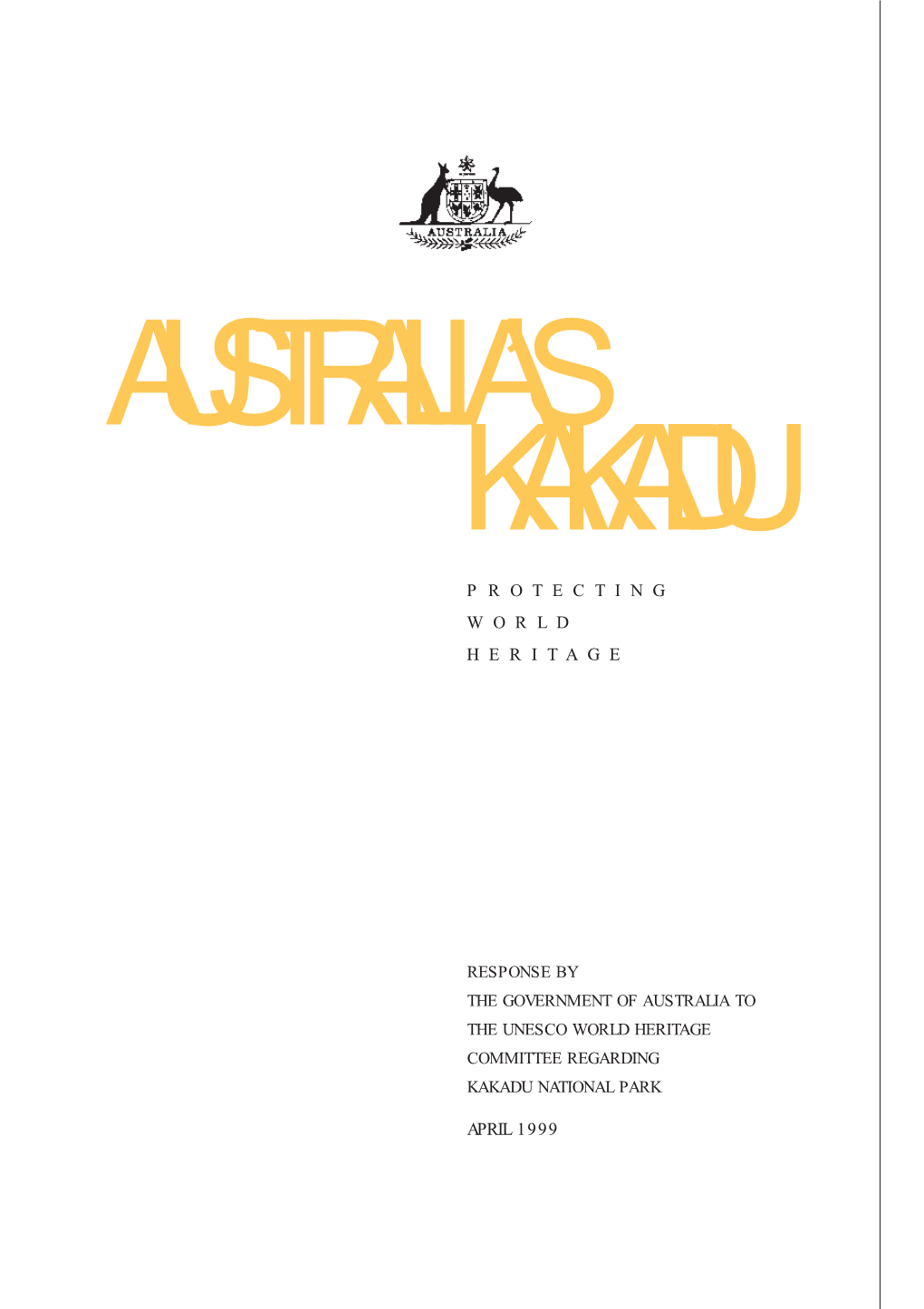 Australia's Kakadu: Protecting World Heritage