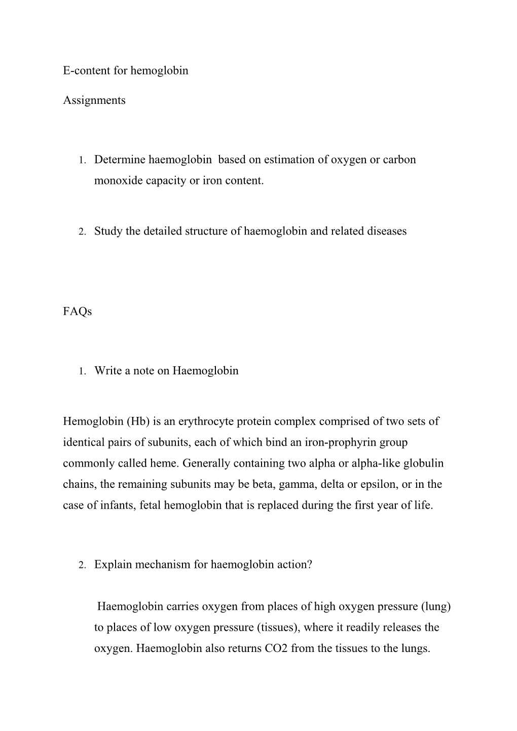 1. Determine Haemoglobin Based on Estimation of Oxygen Or Carbon Monoxide Capacity Or Iron