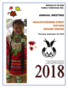 Annual Meeting Naicatchewen First Nation Round House