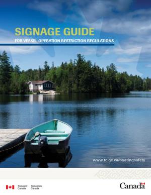 Transport Canada Signage Guide for Vessel Operation Restriction