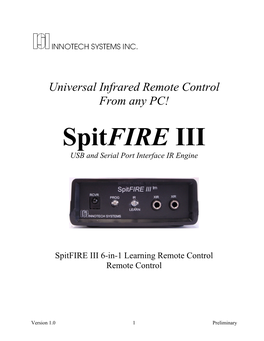 Spitfire III USB and Serial Port Interface IR Engine