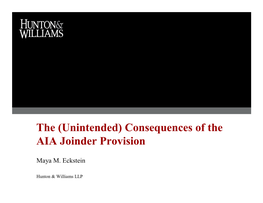 The (Unintended) Consequences of the AIA Joinder Provision