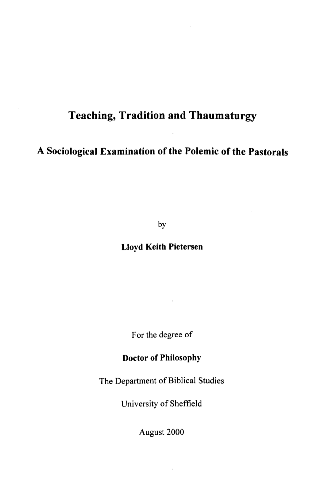 Teaching, Tradition and Thaumaturgy