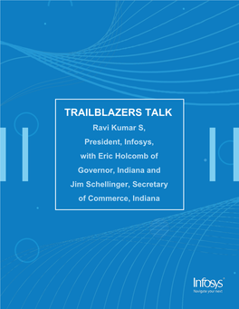 TRAILBLAZERS TALK Ravi Kumar S, President, Infosys, with Eric Holcomb Of