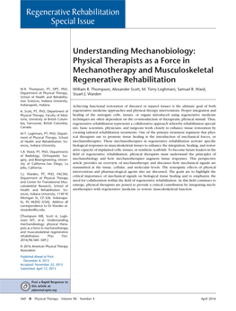 Physical Therapists As a Force in Mechanotherapy and Musculoskeletal Regenerative Rehabilitation W.R