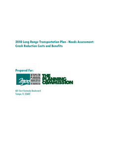 Needs Assessment: Crash Reduction Costs and Benefits Prepared