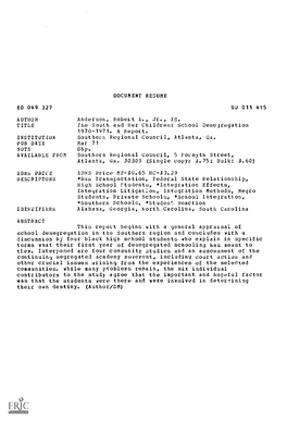 The South and Her Children: School Desegregation 1970-1971. a Report